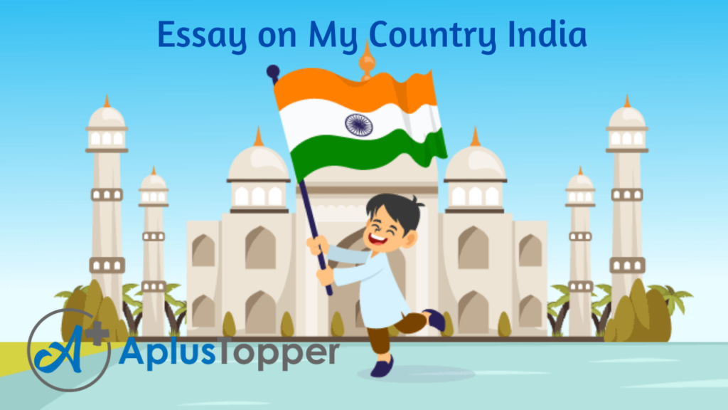 our country india essay for class 3
