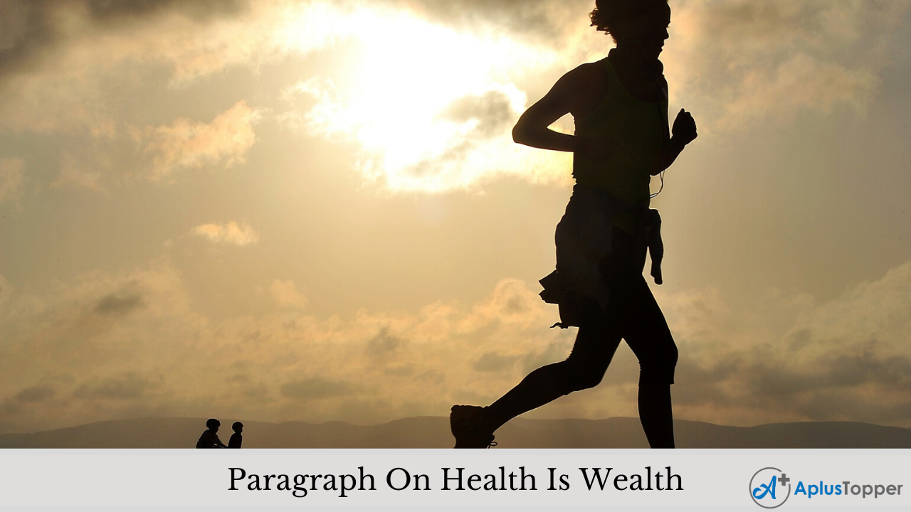 Paragraph On Health Is Wealth