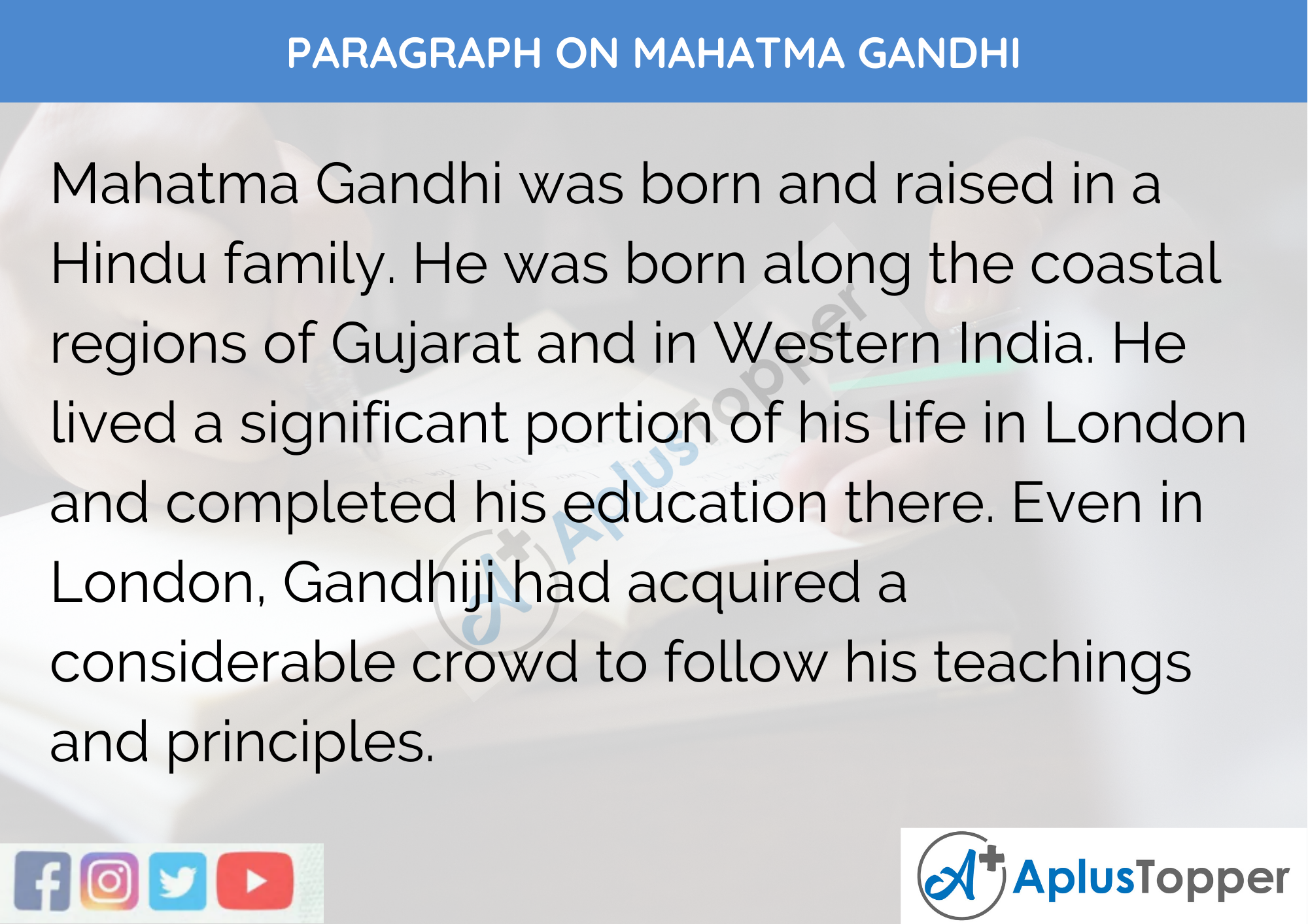 Paragraph On Mahatma Gandhi - 250 to 300 Words for Class 9,10,11,12 and Competitive Exams Students