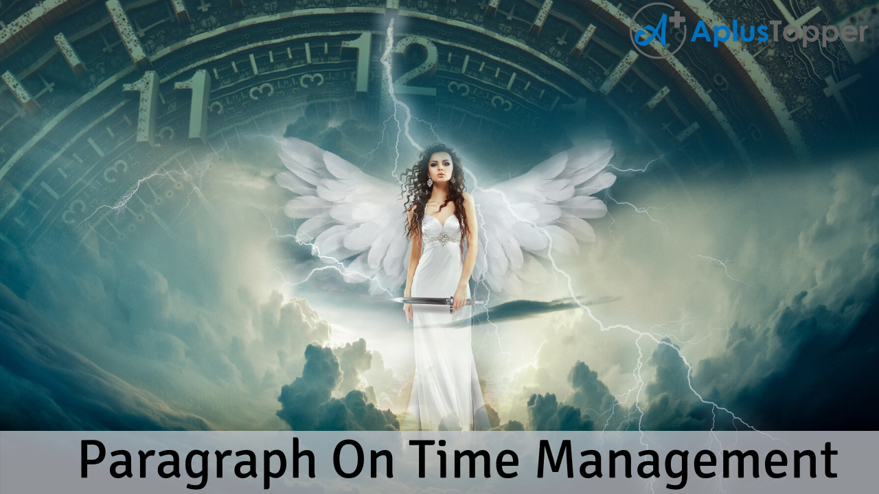 Paragraph On Time Management