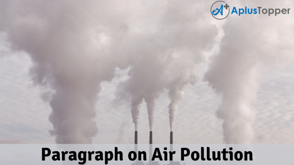 paragraph-on-air-pollution-100-150-200-to-300-words-for-kids