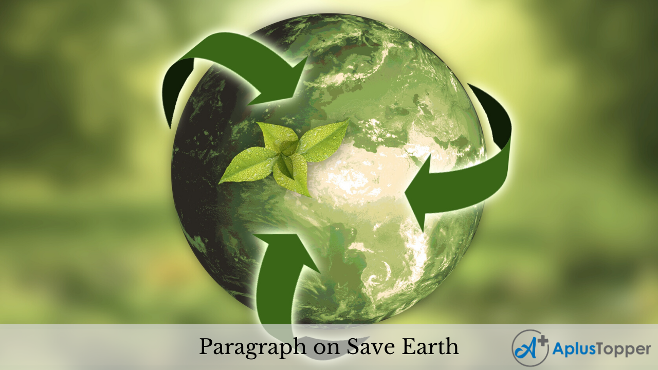Paragraph on Save Earth