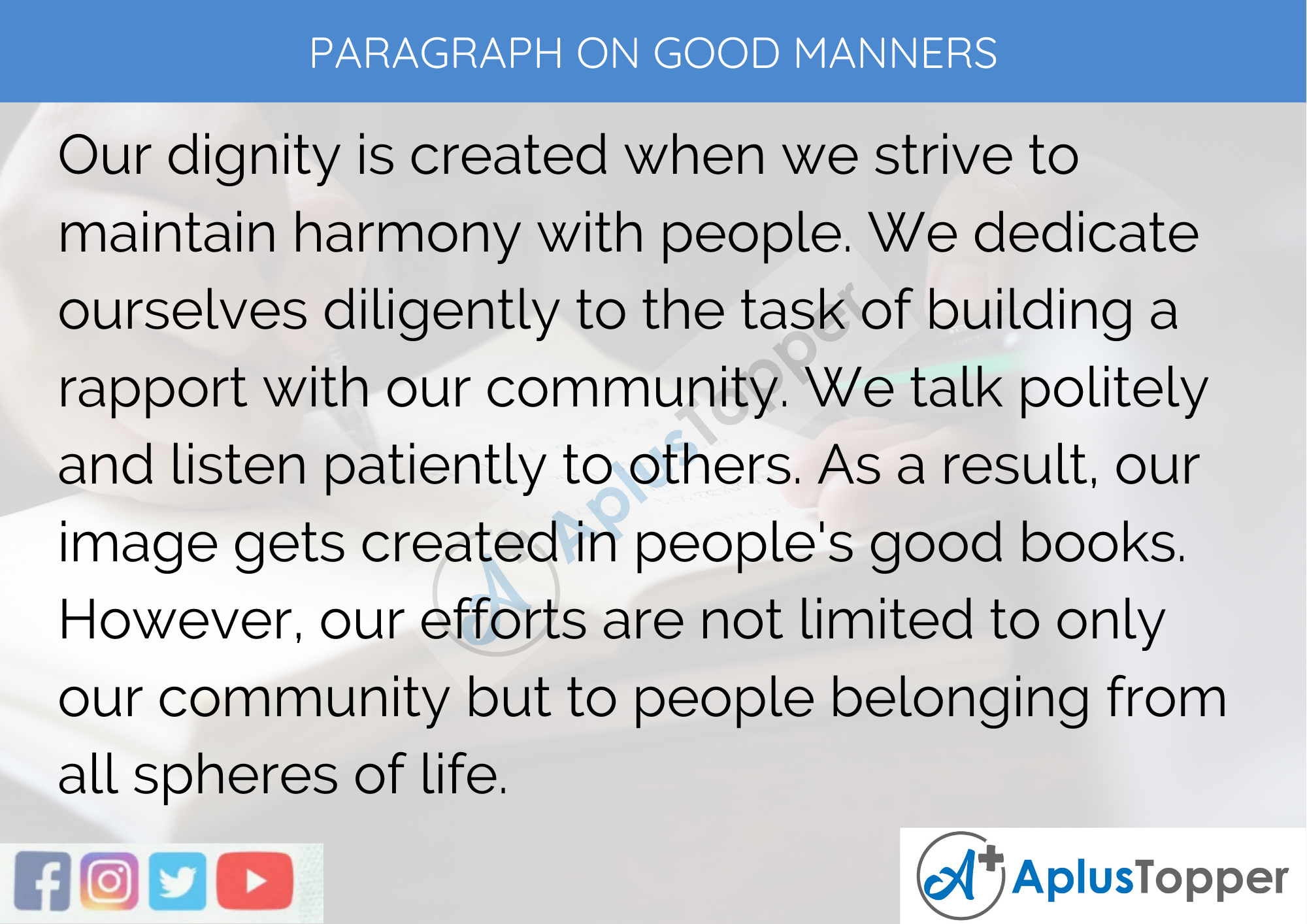 Paragraph on the Good Manners - 250 to 300 Words for Classes 9, 10, 11, 12 and Competitive Exams