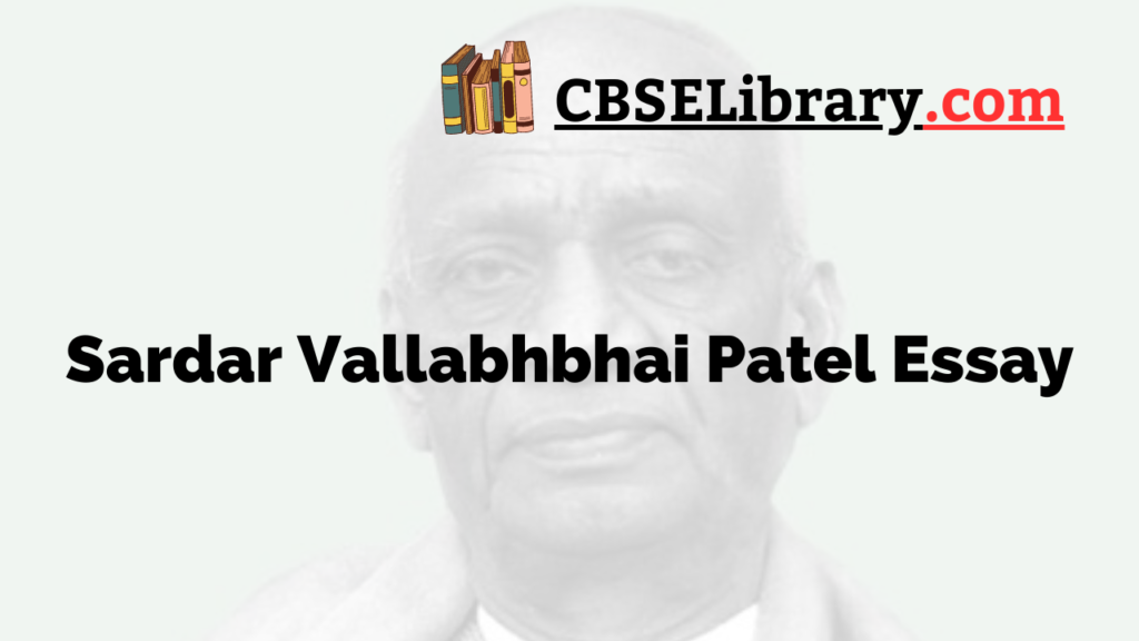 a short essay on sardar vallabhbhai patel