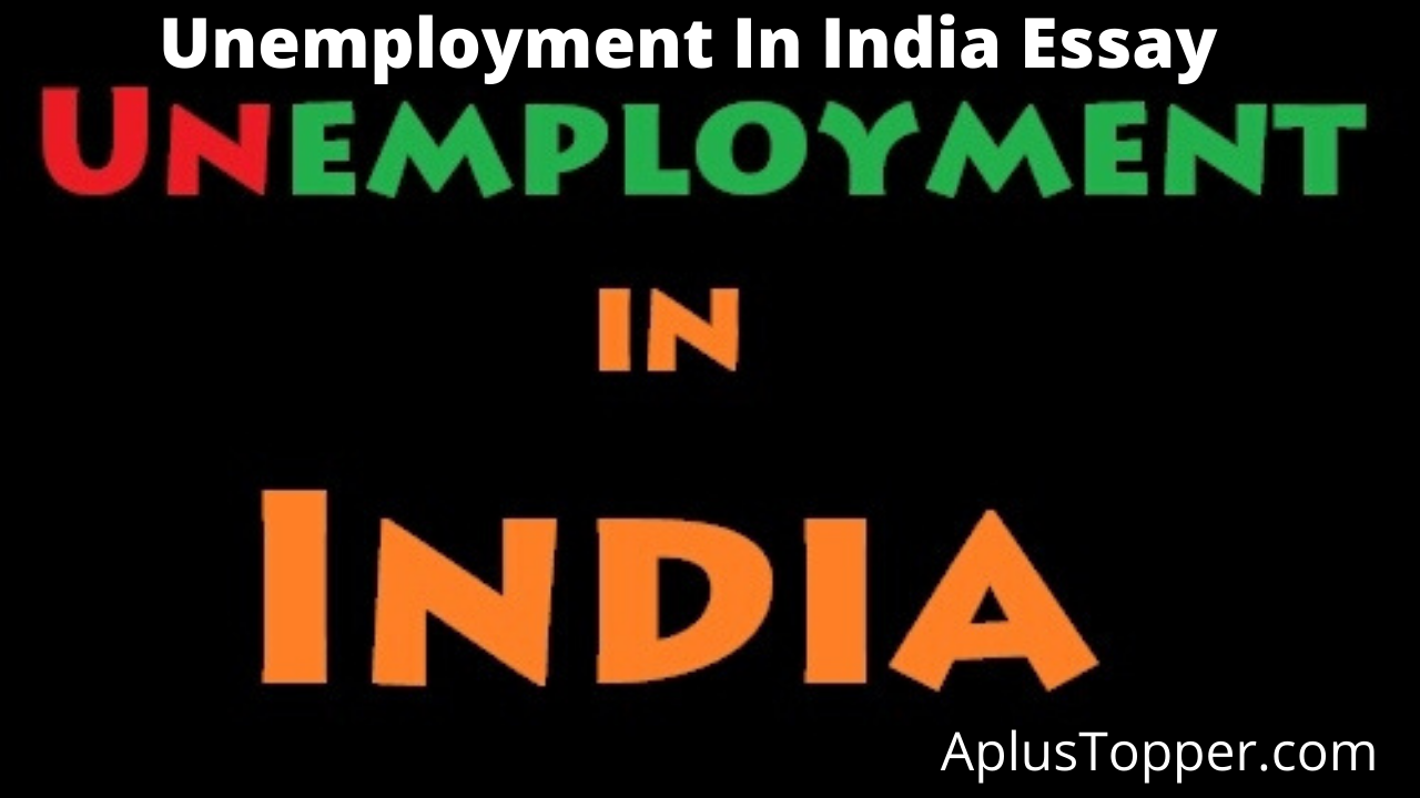 essay on unemployment in india 2020