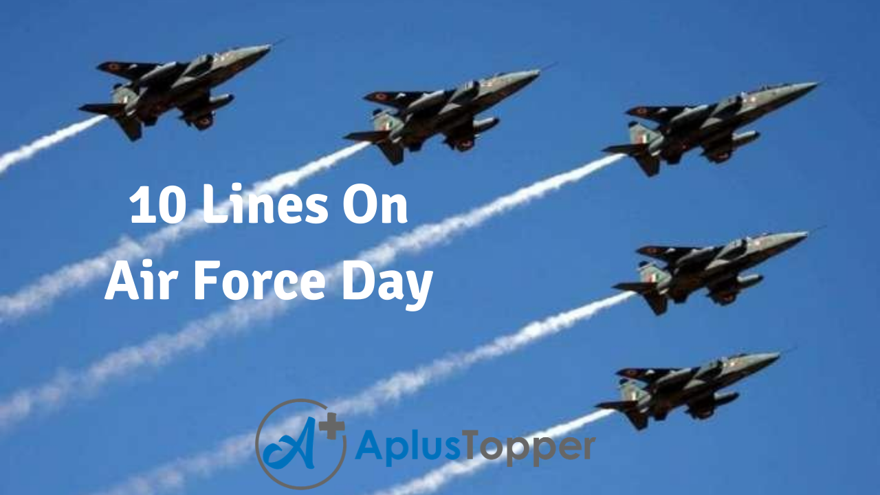 10 Lines On Air Force Day