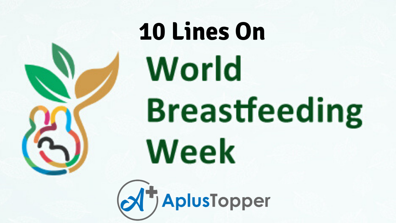 10 Lines On World Breastfeeding Week