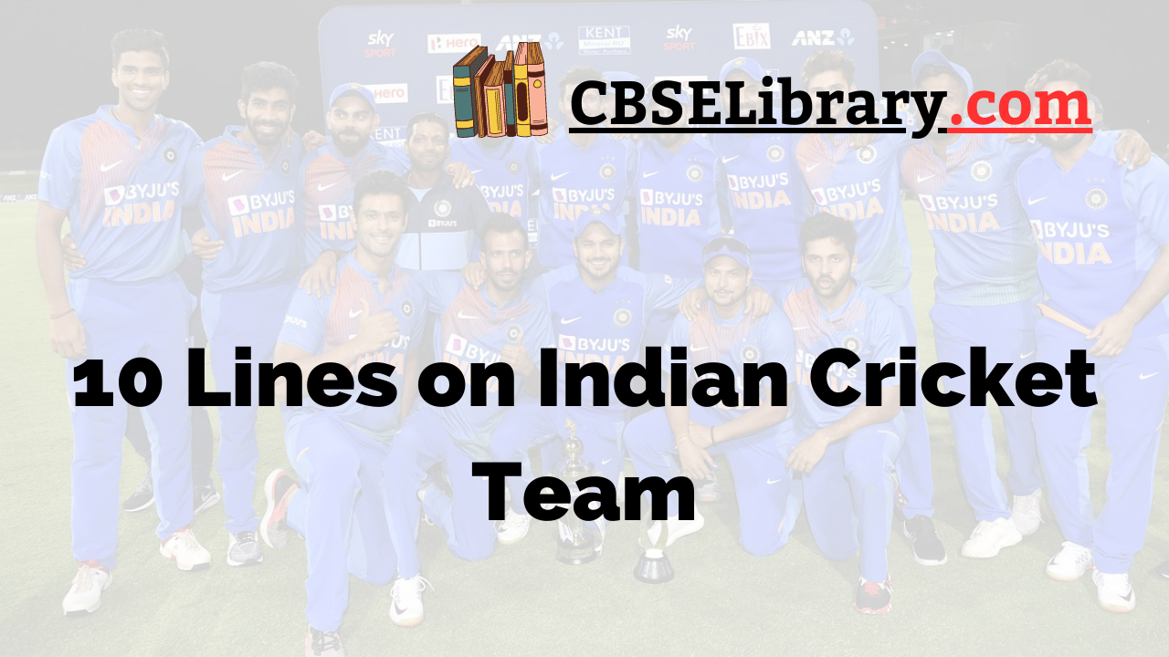 10 Lines on Indian Cricket Team
