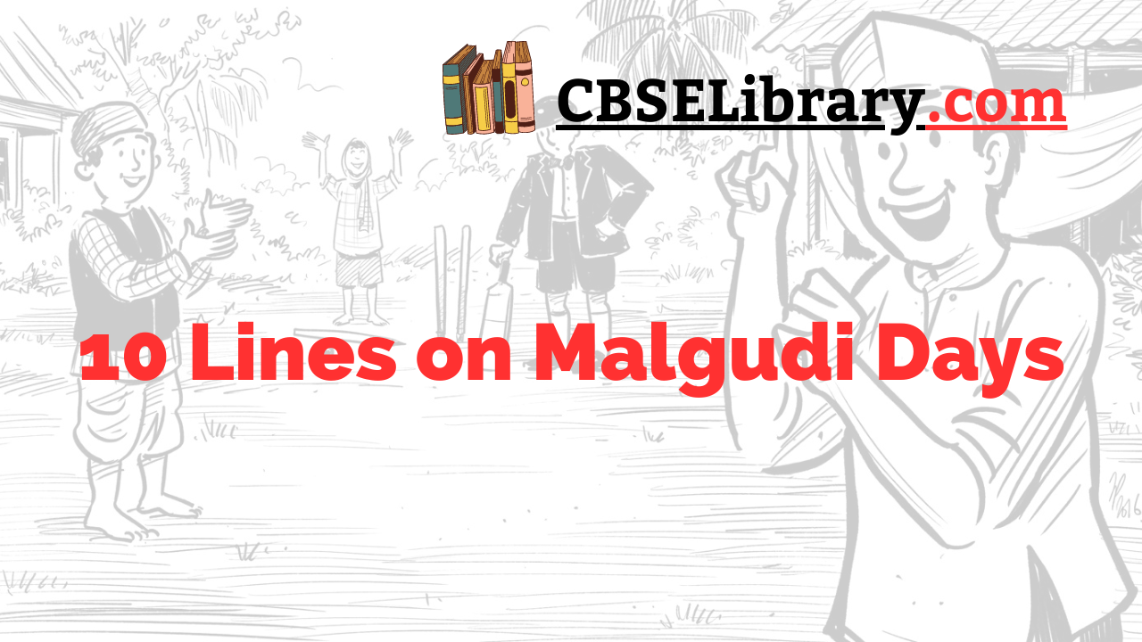 10 Lines on Malgudi Days