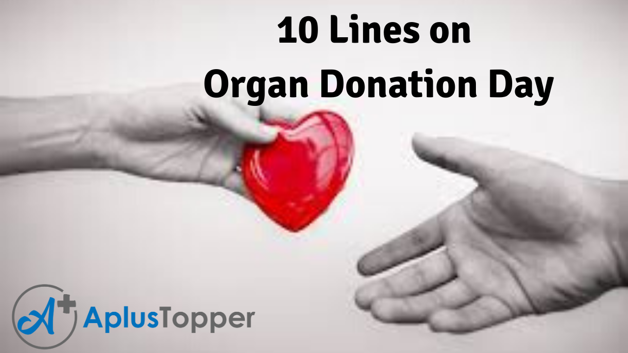 10 Lines on Organ Donation Day