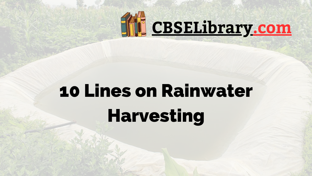 10 Lines on Rainwater Harvesting