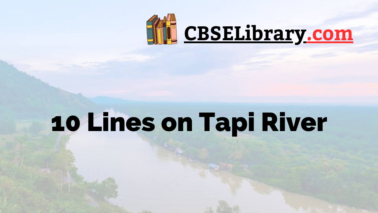 10 Lines on Tapi River