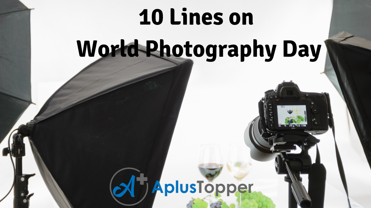 10 Lines on World Photography Day