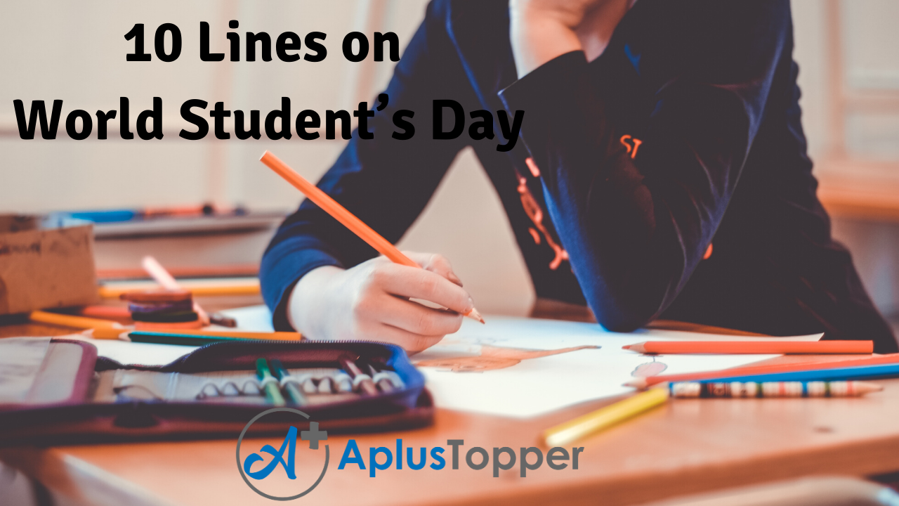 10 Lines on World Student's Day