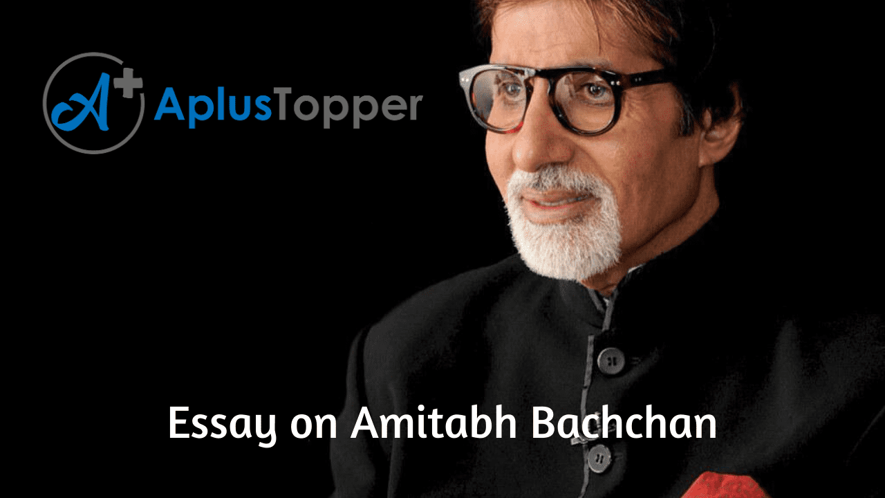 Amitabh Bachchan Essay