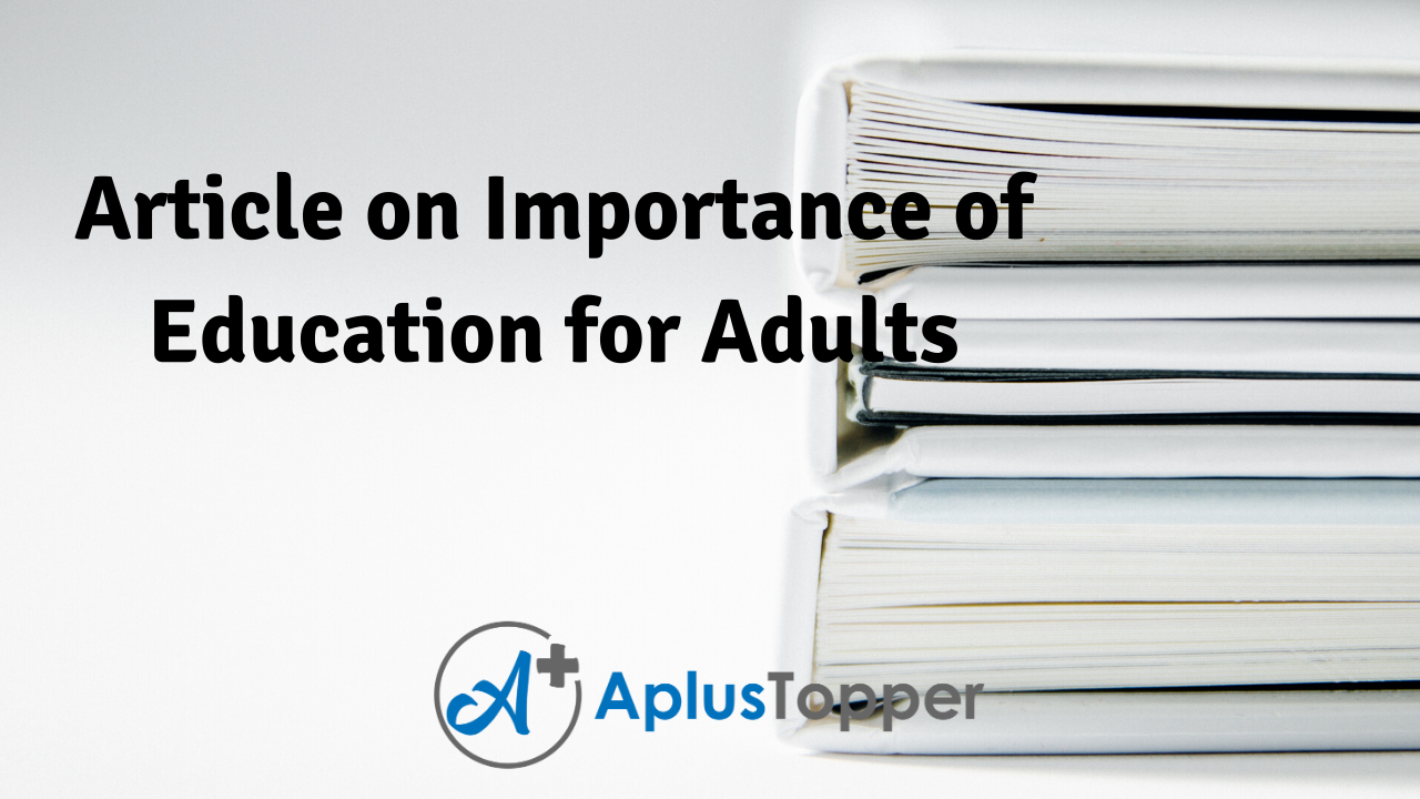 Article on Importance of Education for Adults