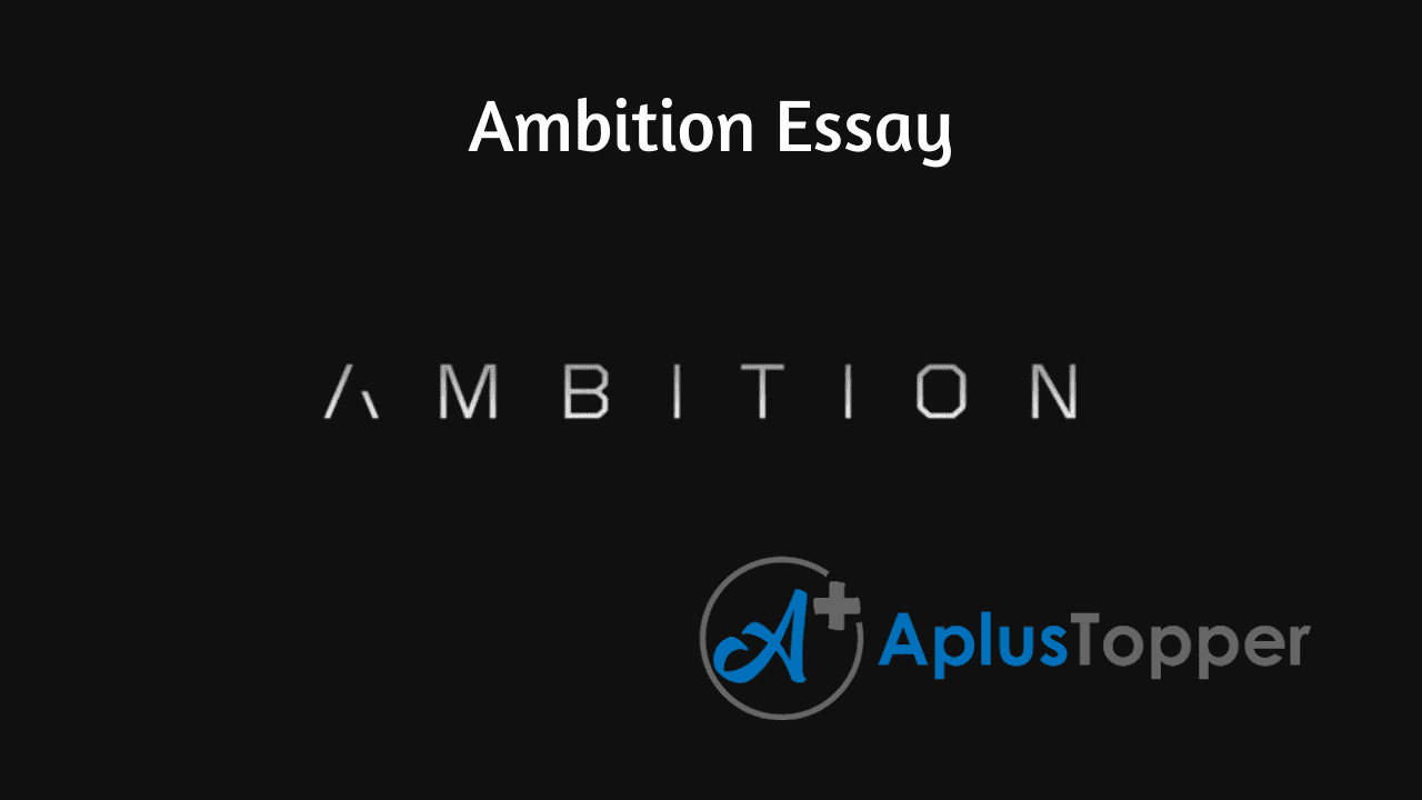 Essay on Ambition