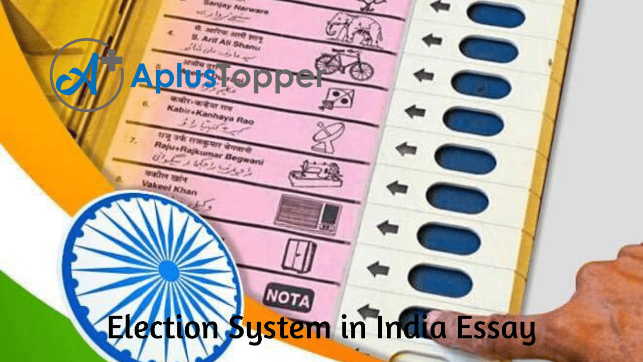 Essay on Election System in India