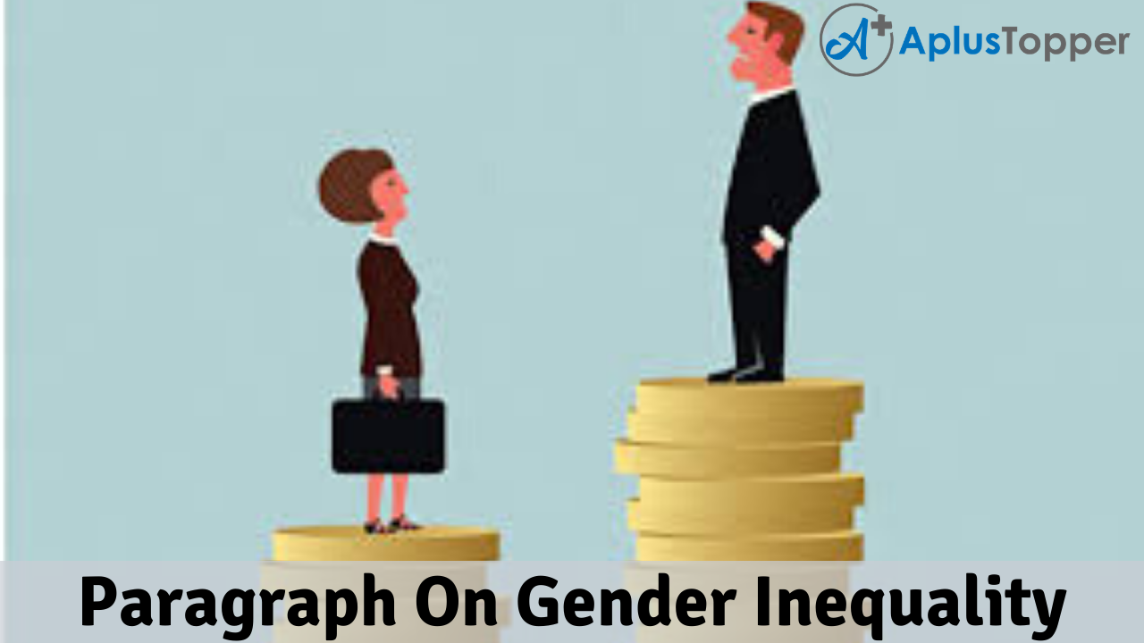 Paragraph On Gender Inequality