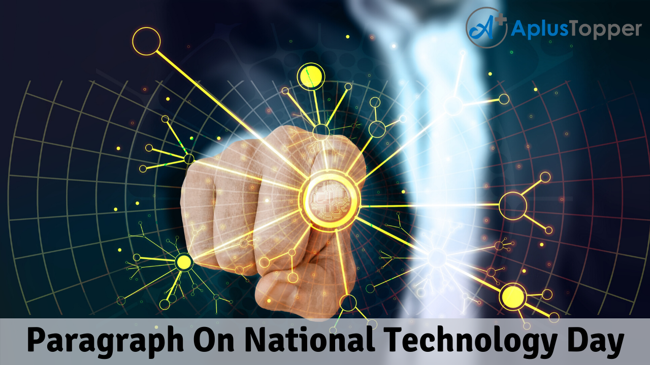 Paragraph On National Technology Day