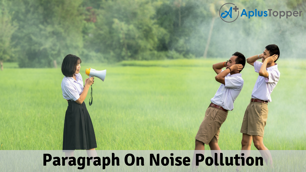Paragraph On Noise Pollution
