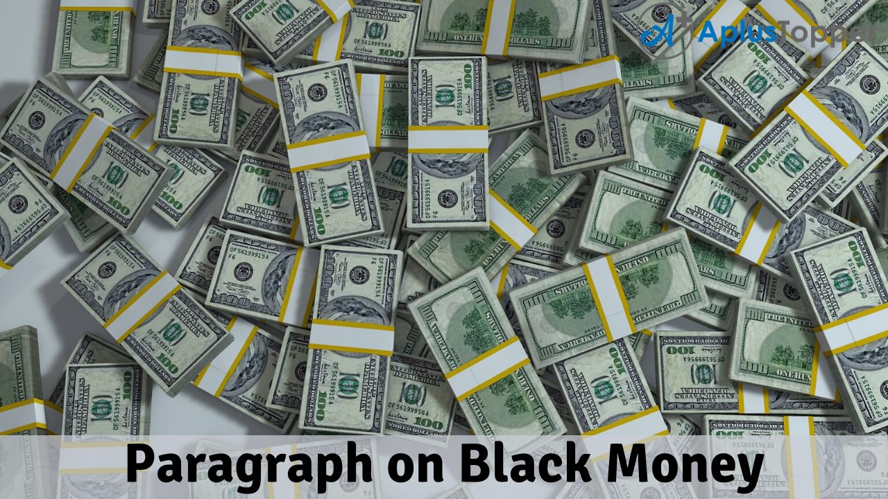 Paragraph on Black Money