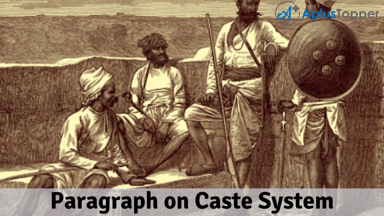 Paragraph on Caste System