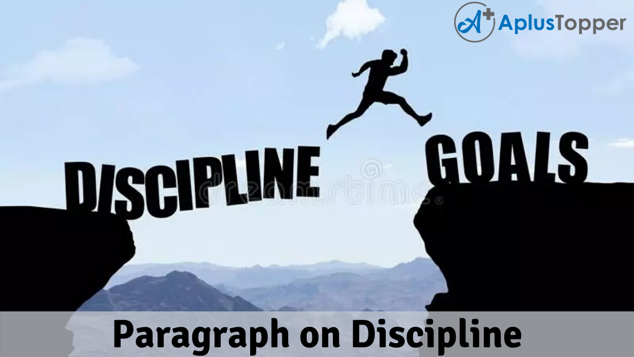 Paragraph on Discipline