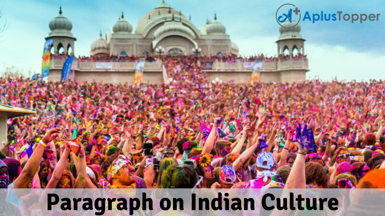 Paragraph on Indian Culture