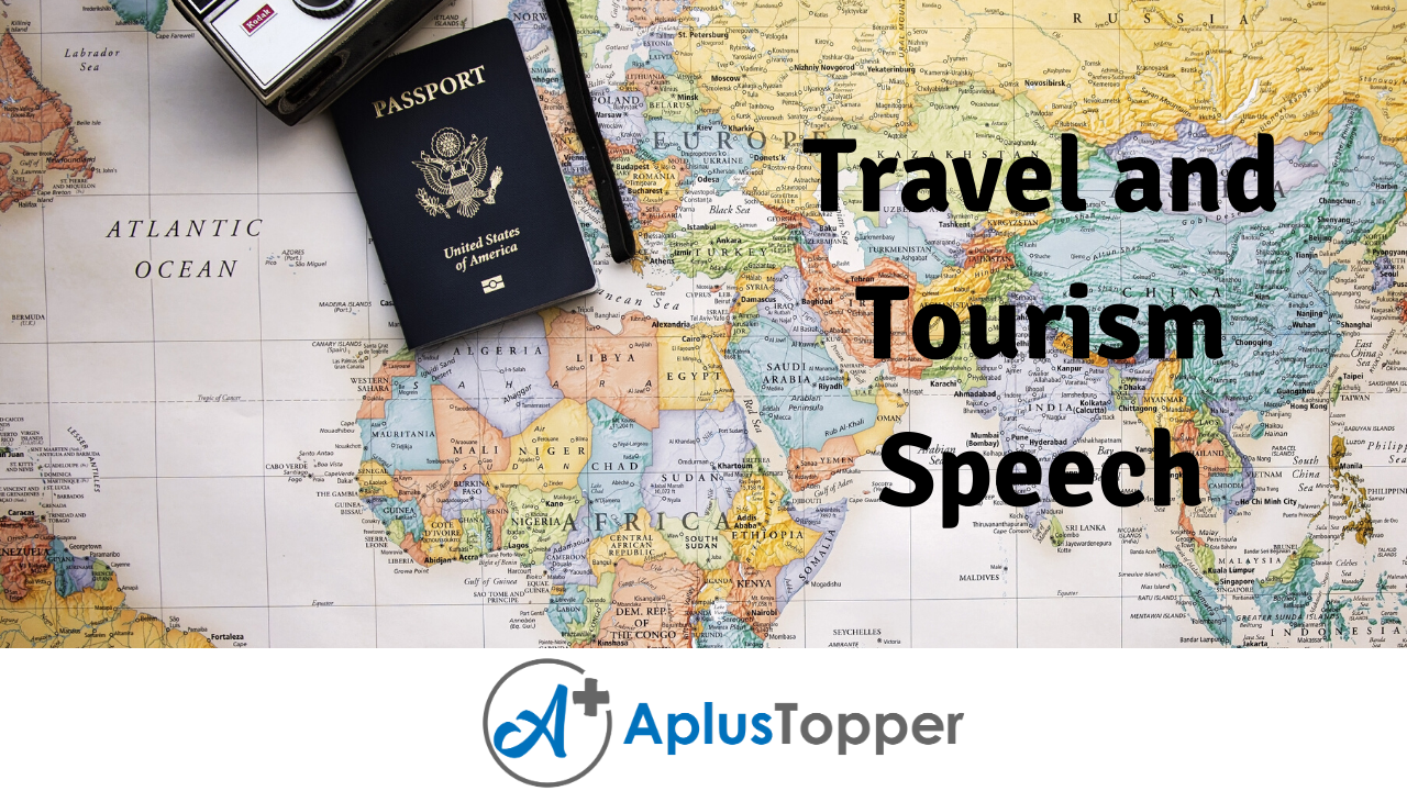 Travel and Tourism Speech