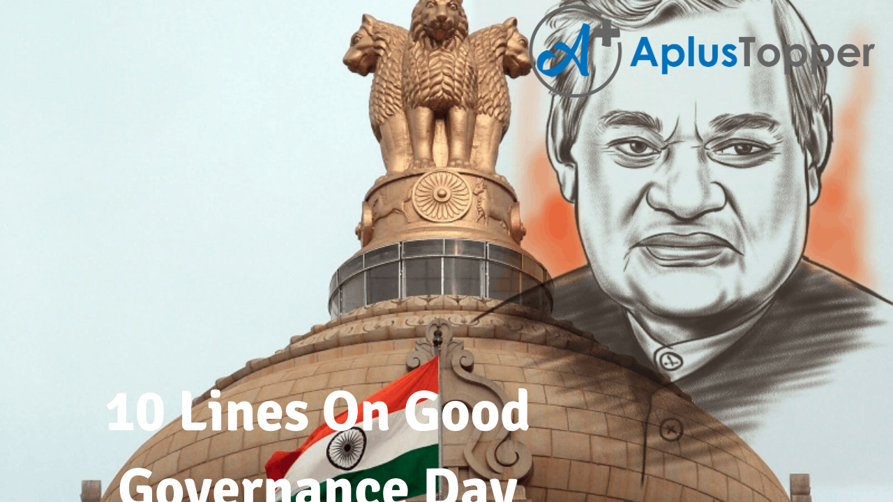 10 Lines On Good Governance Day