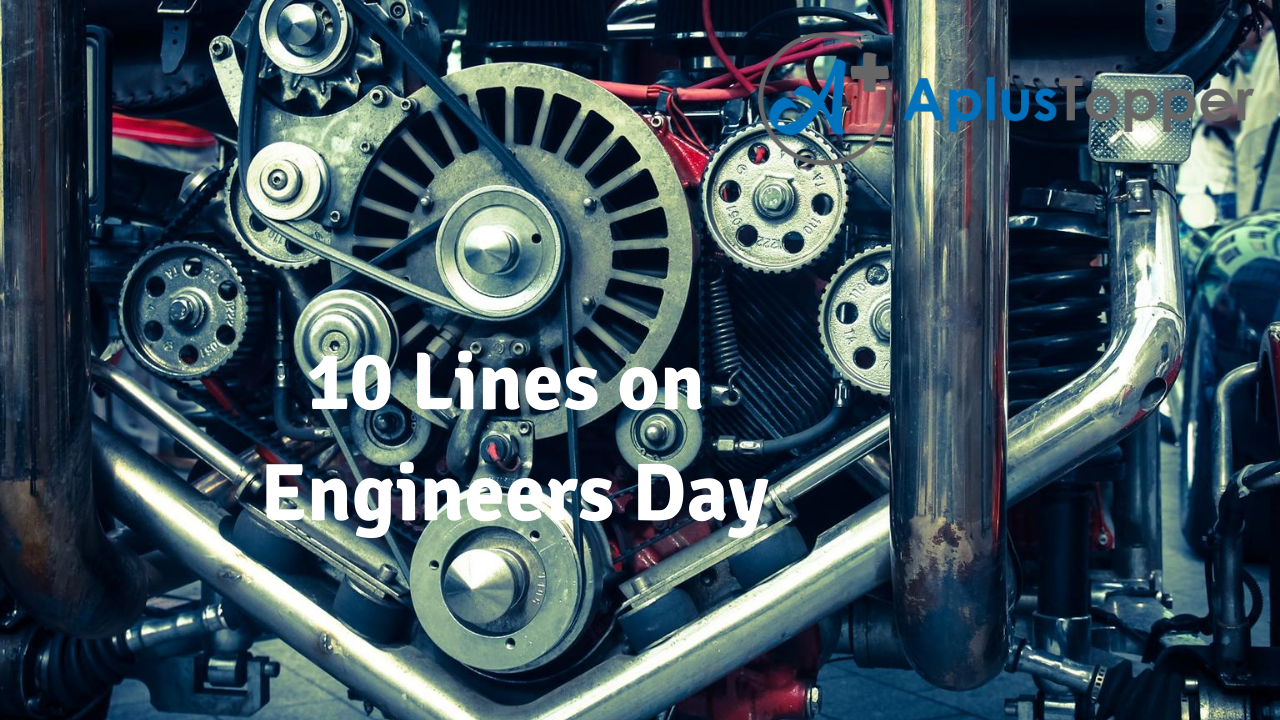 10 Lines on Engineers Day
