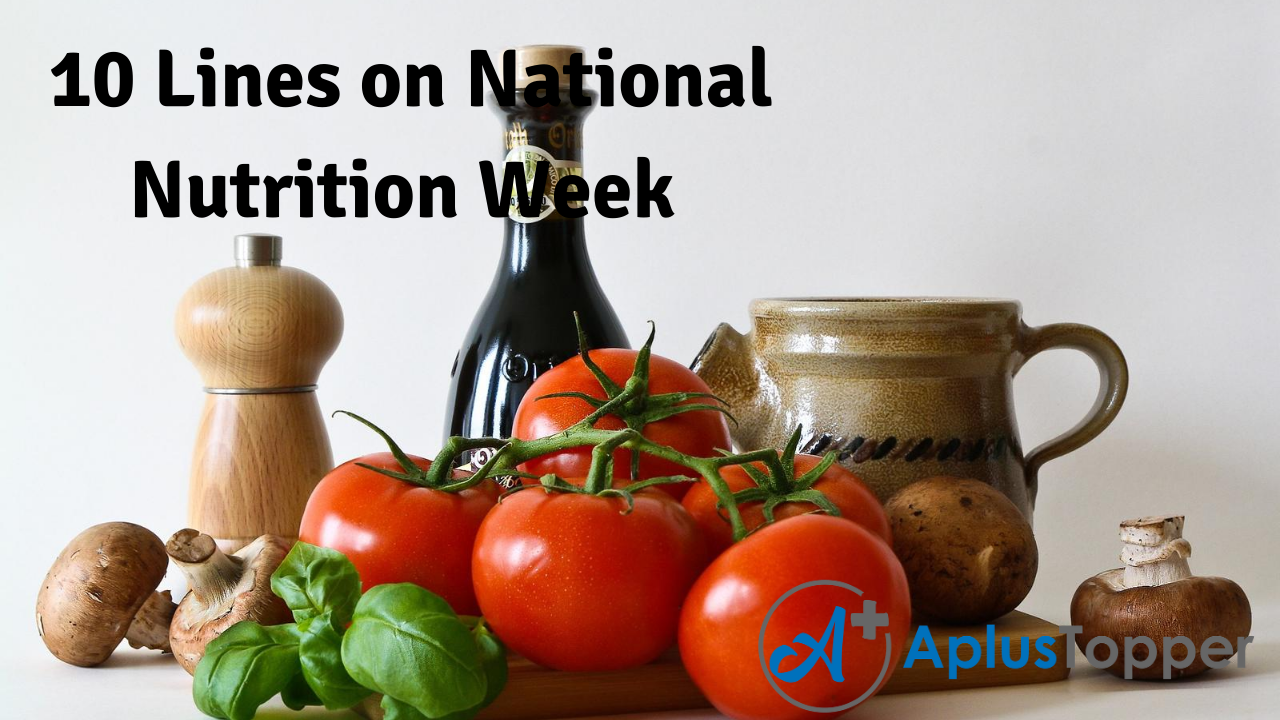 10 Lines on National Nutrition Week