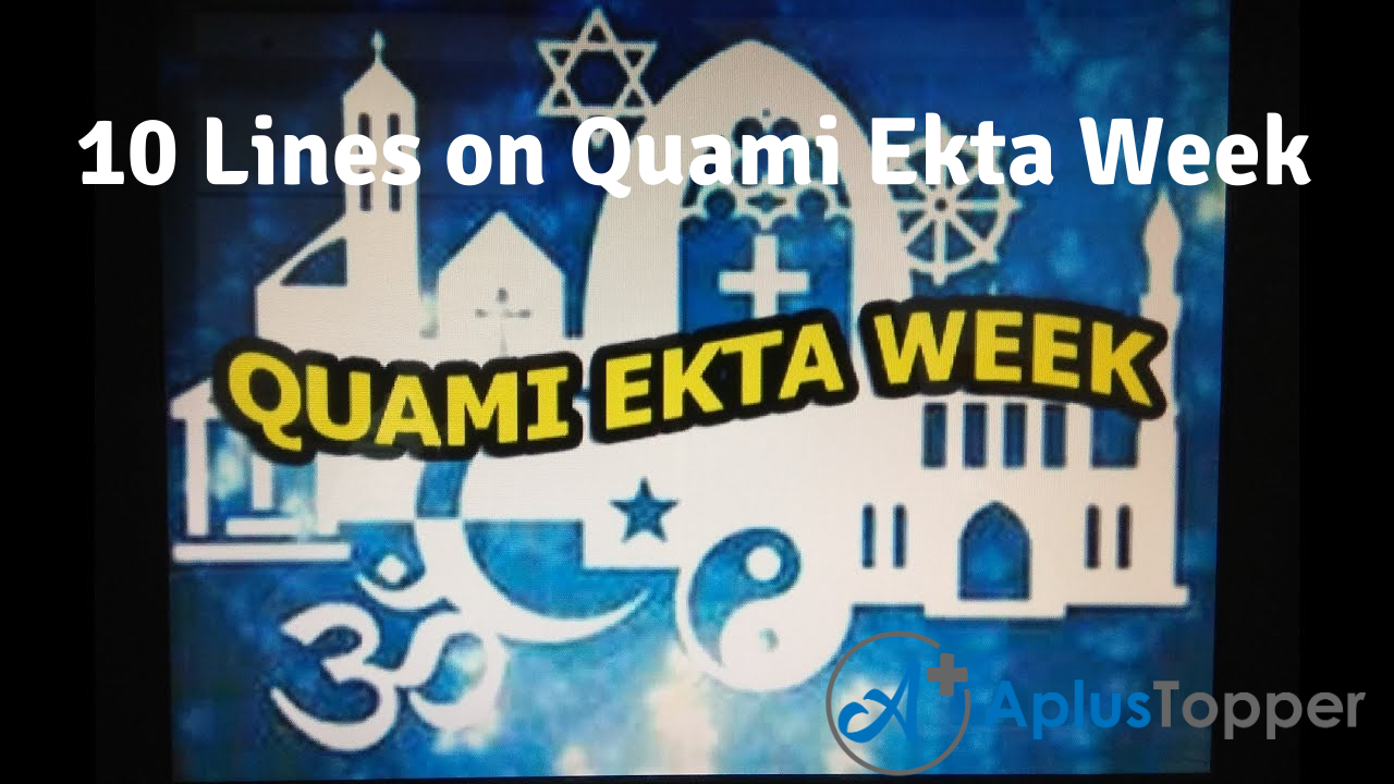 10 Lines on Quami Ekta Week