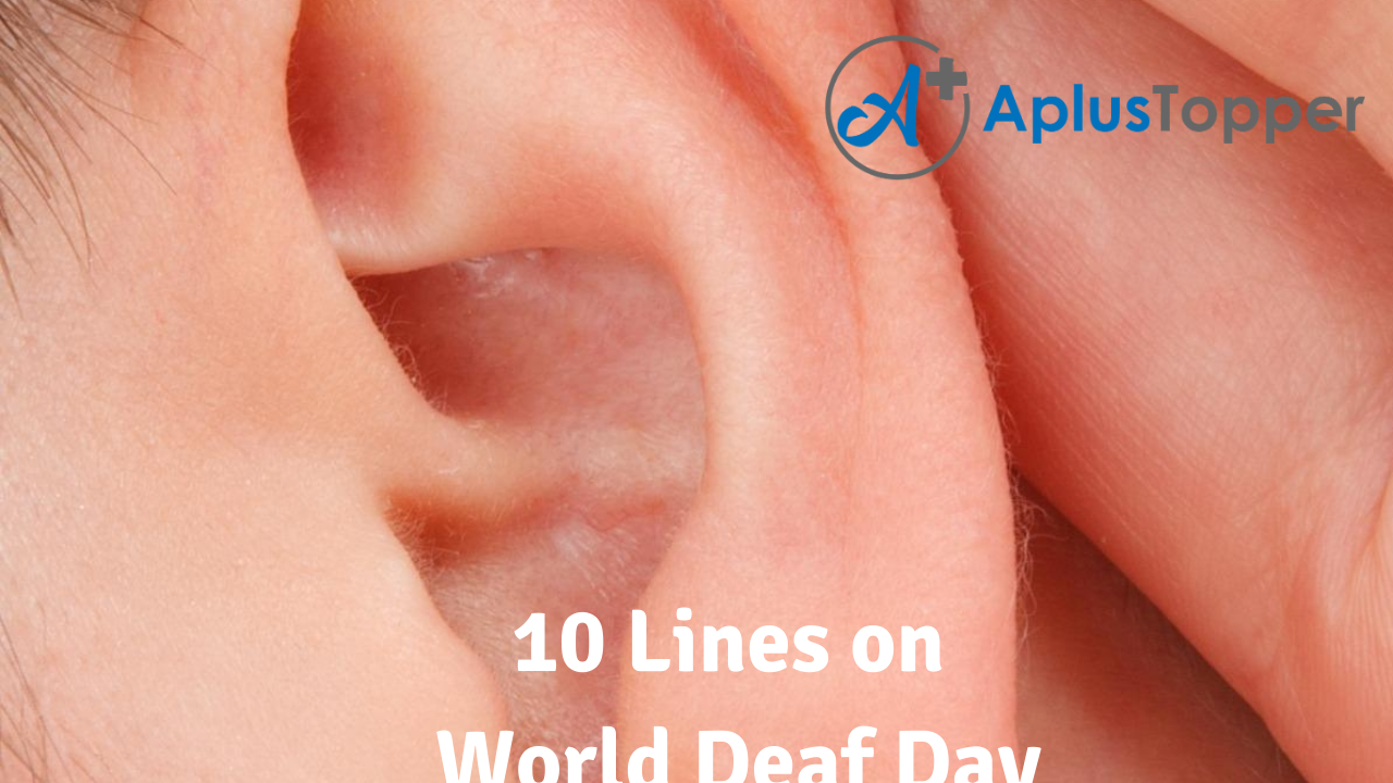 10 Lines on World Deaf Day