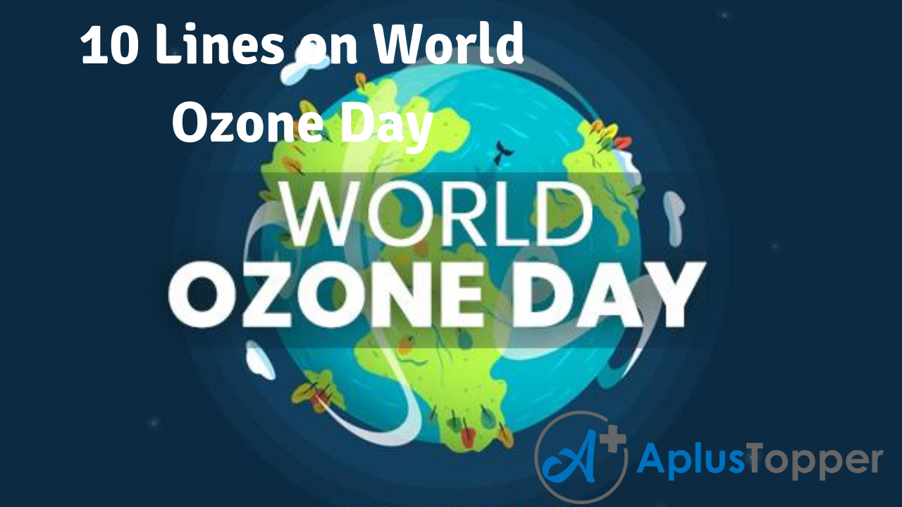 10 Lines on World Ozone Day
