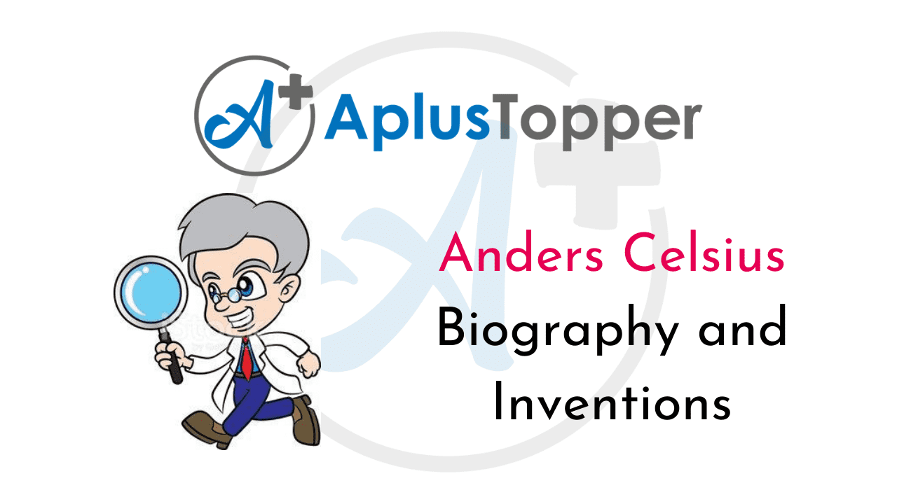 Anders Celsius Biography and Inventions