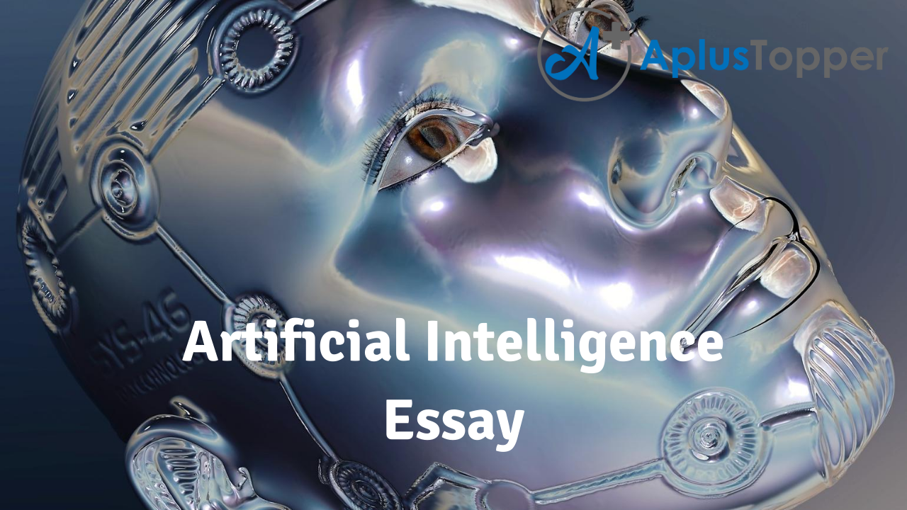 Artificial Intelligence Essay