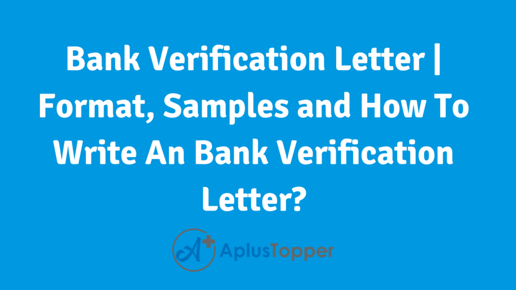 Bank Verification Letter | How To Write Bank Verification Letter ...