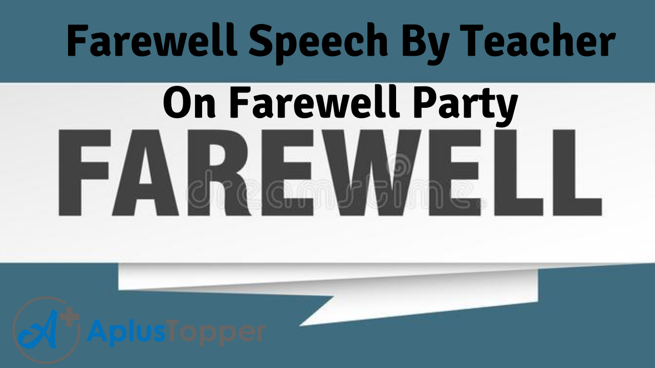 speech on farewell party by teacher