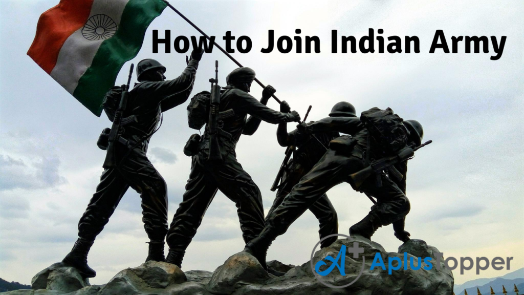 How to Join Indian Army 2020 | 4 Ways to Join Indian Army as an Officer