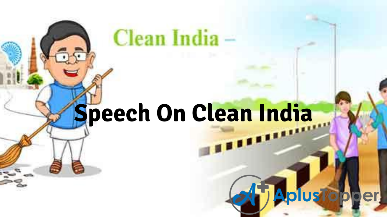 Speech On Clean India