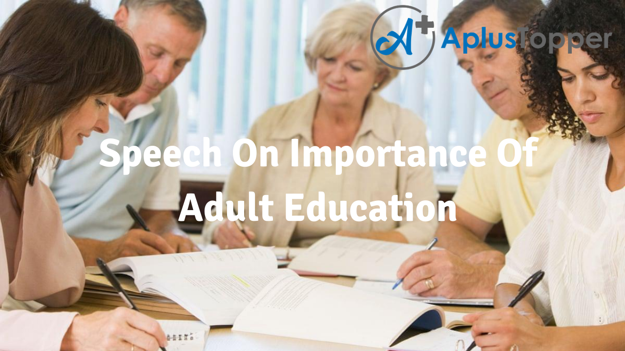 Speech On Importance Of Adult Education