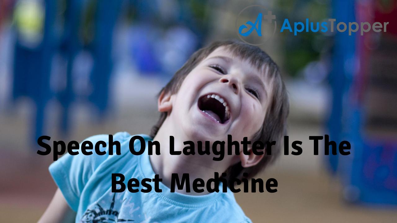 laughter is the best medicine speech conclusion