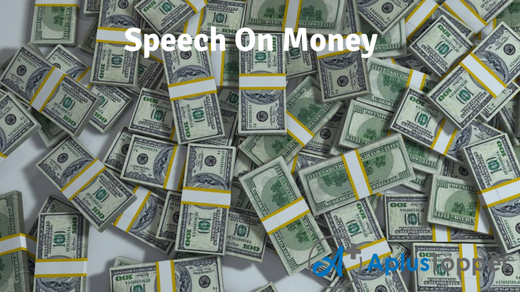 speech on money for 2 minute