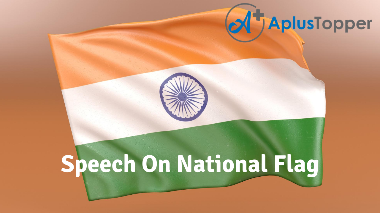Speech On National Flag