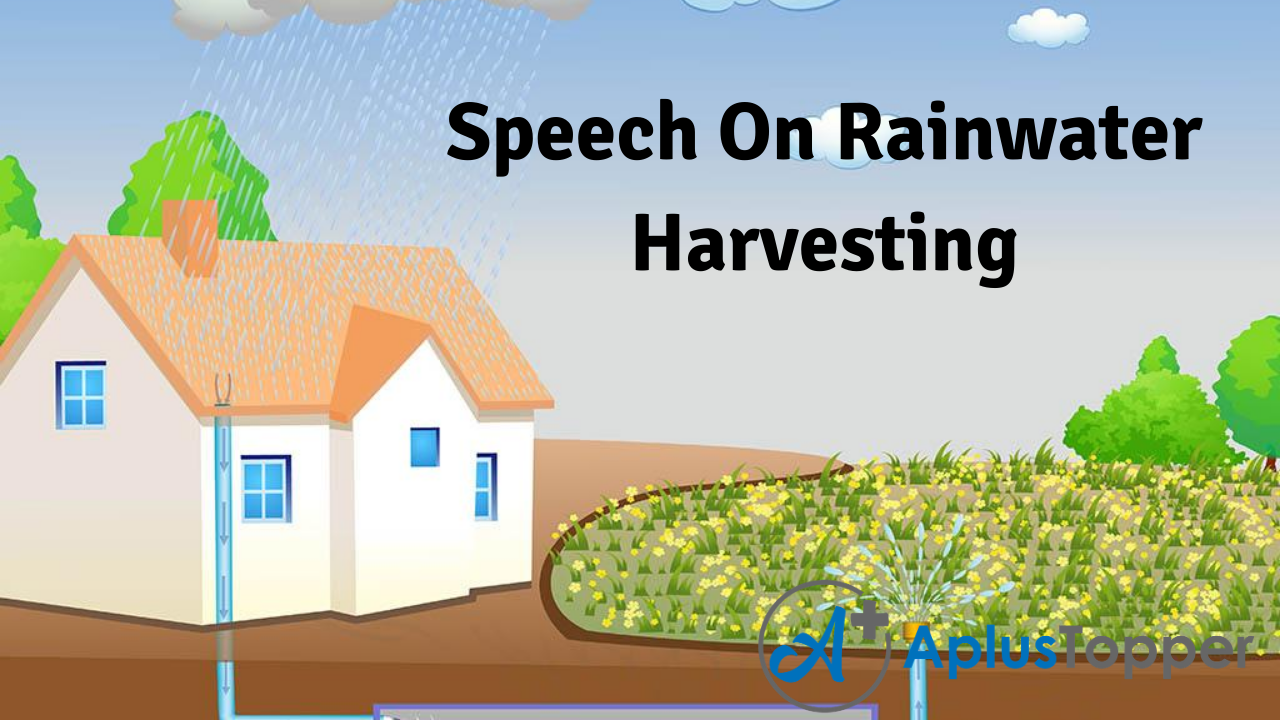 Speech On Rainwater Harvesting