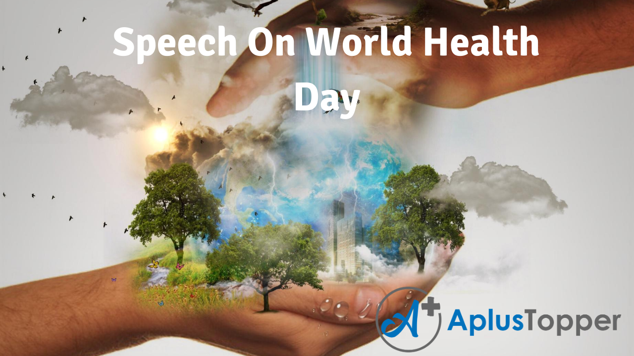 write a speech on world health day