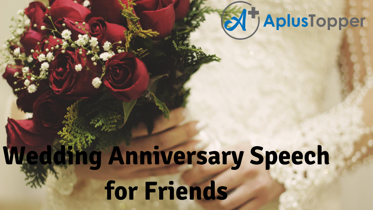 Wedding Anniversary Speech for Friends