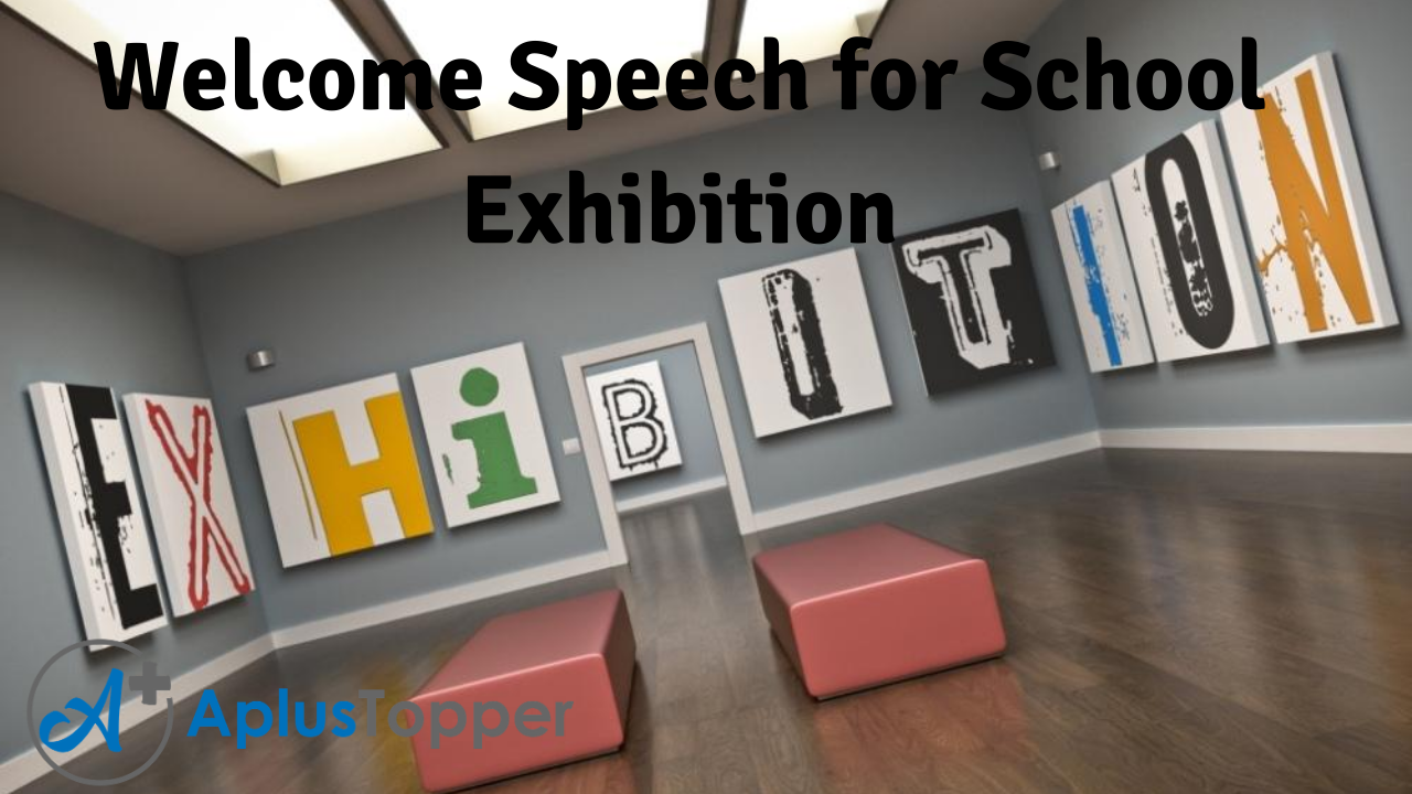 Welcome Speech for School Exhibition